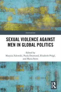 Produktbild: Sexual Violence Against Men in Global Politics