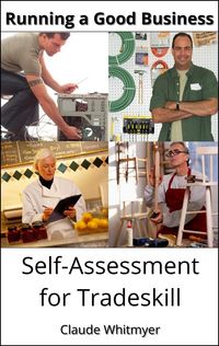 Produktbild: Running a Good Business: Self-Assessment for Tradeskill