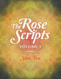 Produktbild: The Rose Scripts