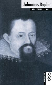 Johannes Kepler Mechthild Lemcke