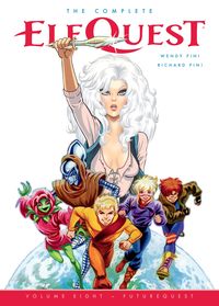 Produktbild: The Complete Elfquest Volume 8: Futurequest