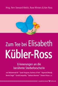 Produktbild: Zum Tee bei Elisabeth K&uuml;bler-Ross