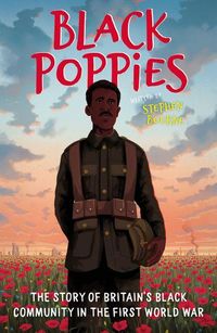Produktbild: Black Poppies: The Story of Britain's Black Community in the First World War