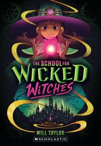 Produktbild: The School for Wicked Witches