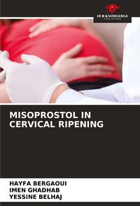 Produktbild: MISOPROSTOL IN CERVICAL RIPENING