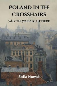 Produktbild: Poland in the Crosshairs