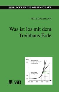 Produktbild: Was ist los mit dem Treibhaus Erde