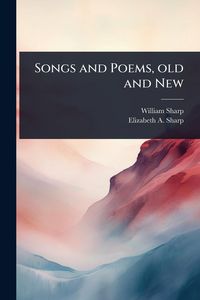 Produktbild: Songs and Poems, old and New