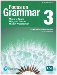 Produktbild: Focus on Grammar - (AE) - 5th Edition (2017) - Student Book with Essential Online Resources & Workbook - Level 3