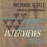 Produktbild: Richard Tuttle. Interviews 1970&ndash;2022