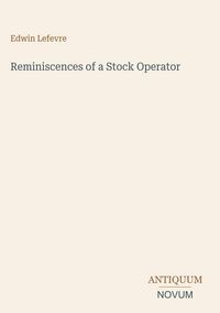Produktbild: Reminiscences of a Stock Operator