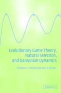 Produktbild: Evolutionary Game Theory, Natural Selection, and Darwinian Dynamics