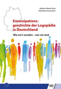 Produktbild: Emanzipationsgeschichte der Logop&auml;die in Deutschland