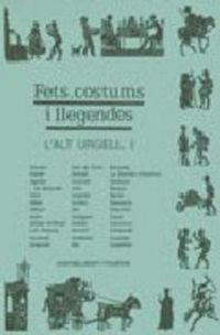 Produktbild: Fets, costums i llegendes. L'Alt Urgell, I (d'Adra