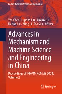 Produktbild: Advances in Mechanism and Machine Science and Engineering in China