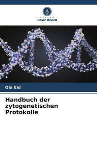Produktbild: Handbuch der zytogenetischen Protokolle