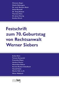 Produktbild: Festschrift zum 70. Geburtstag von Rechtsanwalt Werner Siebers