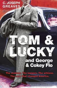 Produktbild: Tom & Lucky (and George & Cokey Flo)