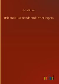 Produktbild: Rab and His Friends and Other Papers