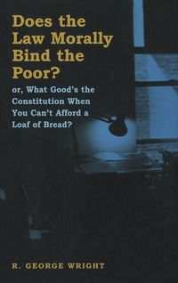Produktbild: Does the Law Morally Bind the Poor?