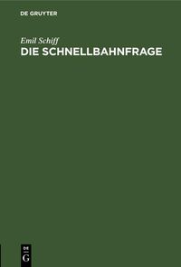 Produktbild: Die Schnellbahnfrage
