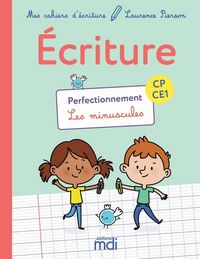 Produktbild: Ecriture CP CE1 ; perfectionnement les minuscules