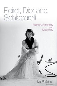 Produktbild: Poiret, Dior and Schiaparelli