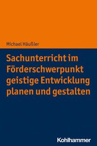Produktbild: Sachunterricht im F&ouml;rderschwerpunkt geistige Entwicklung planen und gestalten