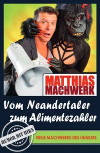 Produktbild: Vom Neandertaler zum Alimentezahler - Neue Machwerke des Humors