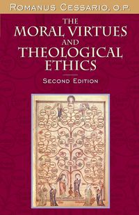 Produktbild: The Moral Virtues and Theological Ethics, Second Edition