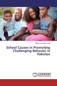 Produktbild: School Causes in Promoting Challenging Behavior in Pakistan