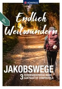 Produktbild: KOMPASS Endlich Weitwandern - Jakobswege