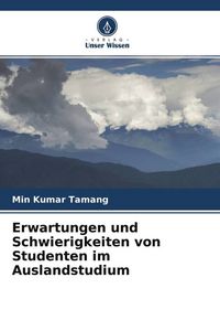 Produktbild: Erwartungen und Schwierigkeiten von Studenten im Auslandstudium