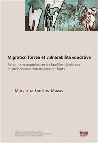 Produktbild: Migration forc&eacute;e et vuln&eacute;rabilit&eacute; &eacute;ducative