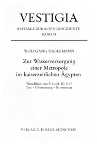 Produktbild: Zur Wasserversorgung einer Metropole im kaiserzeitlichen &Auml;gypten.