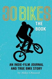 Produktbild: 30 Bikes The Book