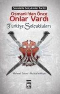 Produktbild: Osmanlilardan &Ouml;nce Onlar Vardi T&uuml;rkiye Selcuklulari