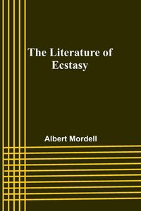 Produktbild: The Literature of Ecstasy