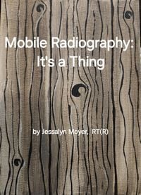 Produktbild: Mobile Radiography: It's a Thing