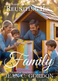 Produktbild: Reuniting His Family (Paradox Lake Sweet Romance, #8)