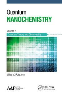 Produktbild: Putz, M: Quantum Nanochemistry, Volume One