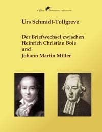 Produktbild: Der Briefwechsel zwischen Heinrich Christian Boie und Johann Martin Miller