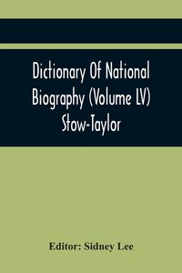 Produktbild: Dictionary Of National Biography (Volume Lv) Stow-Taylor