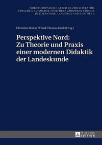 Produktbild: Perspektive Nord: Zu Theorie und Praxis einer modernen Didaktik der Landeskunde