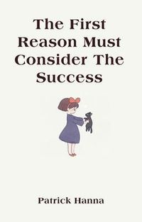 Produktbild: The First Reason Must Consider The Success