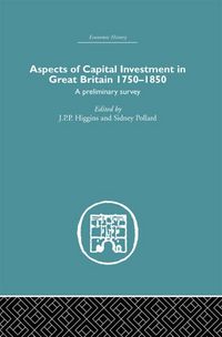 Produktbild: Aspects of Capital Investment in Great Britain 1750-1850