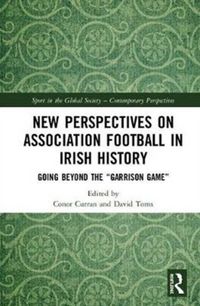 Produktbild: New Perspectives on Association Football in Irish History