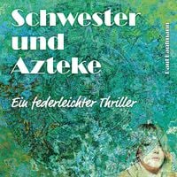 Produktbild: Schwester und Azteke