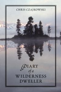 Produktbild: Diary of a Wilderness Dweller