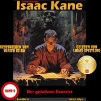Produktbild: Der gefallene Exorzist: D&auml;monenj&auml;ger Isaac Kane Band 8